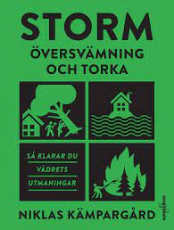 Storm, versvmning och Torka